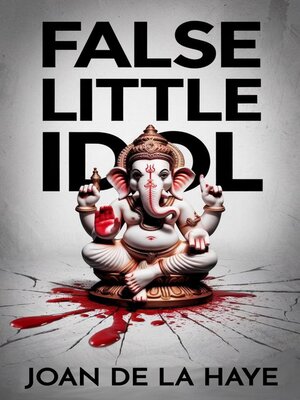 cover image of False Little Idol